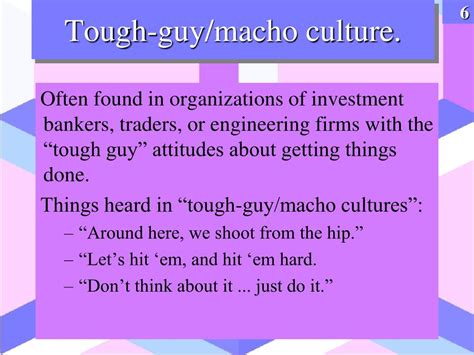 bet your company culture|tough guy culture.